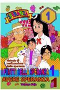 Avere speranza --I frutti della speranza