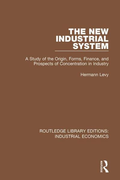 The New Industrial System