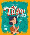 Peruanos Power: Tilsa Tsuchiya