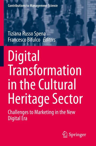 Digital Transformation in the Cultural Heritage Sector