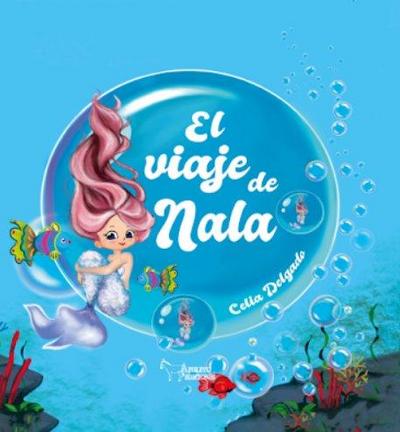EL VIAJE DE NALA
