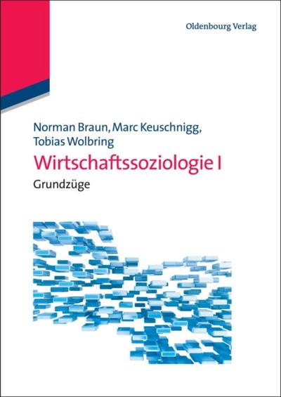 Wirtschaftssoziologie I