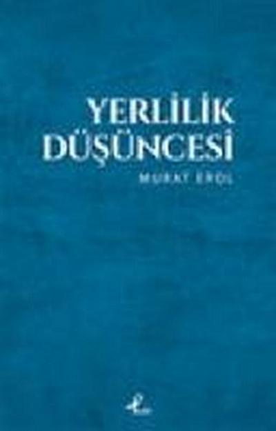 Yerlilik Düsüncesi