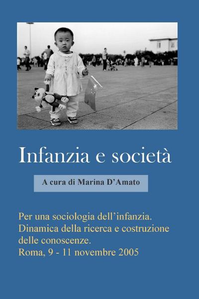Per una sociologia dell’infanzia. Dinamica della ricerca e costruzione delle conoscenze