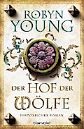 Der Hof der Wölfe