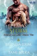 Pema’s Sturm