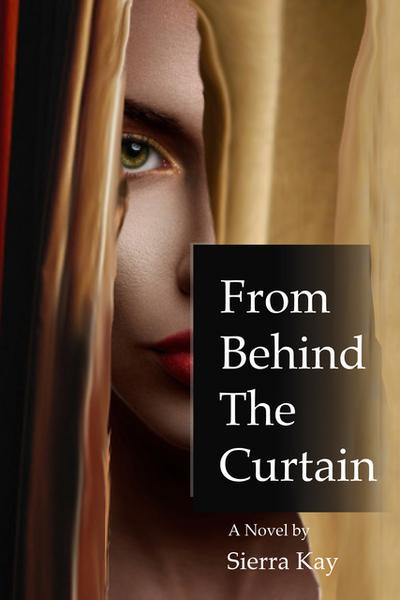From Behind The Curtain