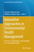 Innovative Approaches in Environmental Health Management