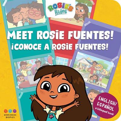 Rosie’s Rules: Meet Rosie Fuentes Conoce a Rosie Fuentes