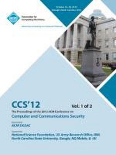 CCS 12 Proceedings of the 2012 Acm Conference on Computer and Communications Security V 1