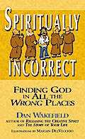 Spiritually Incorrect
