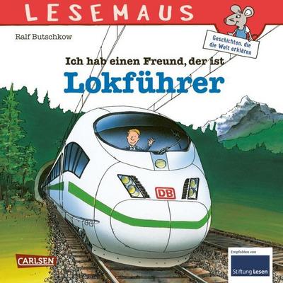 Ich hab einen Freund, der ist Lokführer