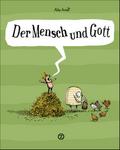 Der Mensch und Gott