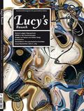Lucy’s Rausch Nr. 6, Herbst 2017