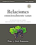 Relaciones emocionalmente sanas - Guía de estudio