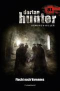 Dorian Hunter 81 - Flucht nach Varennes