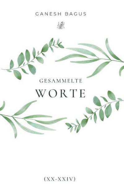Gesammelte Worte