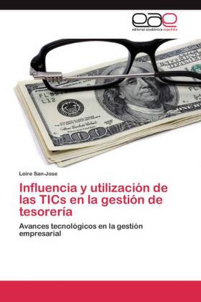 Influencia y utilización de las TICs en la gestión de tesorería