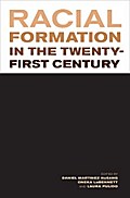 Racial Formation in the Twenty-First Century