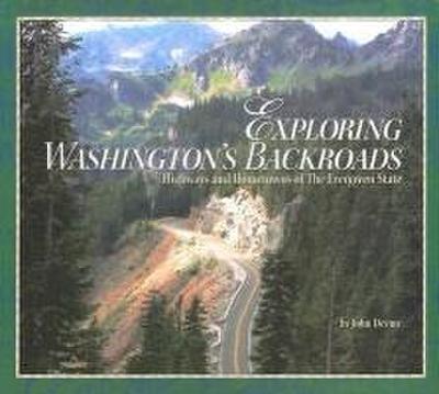 Exploring Washington’s Backroads
