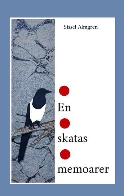 En skatas memoarer