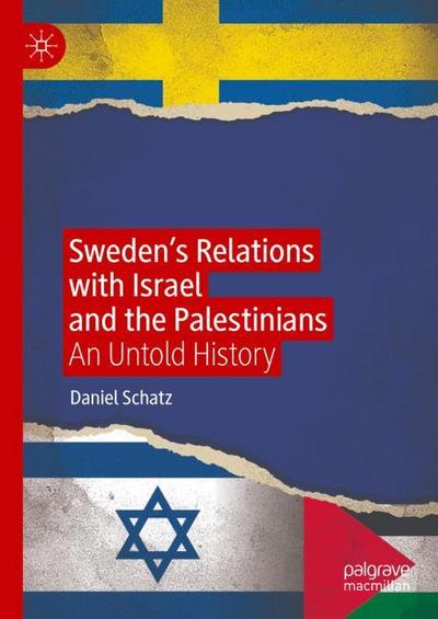 Sweden’s Relations with Israel and the Palestinians