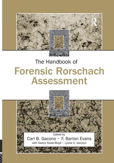 The Handbook of Forensic Rorschach Assessment