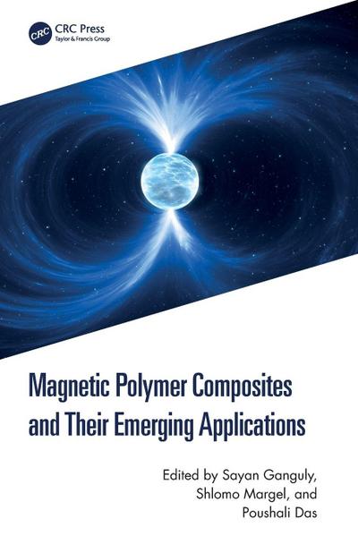 Magnetic Polymer Composites and Their Emerging Applications