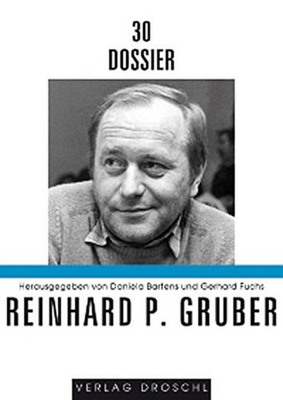 Dossier 30 Reinhard P. Gruber