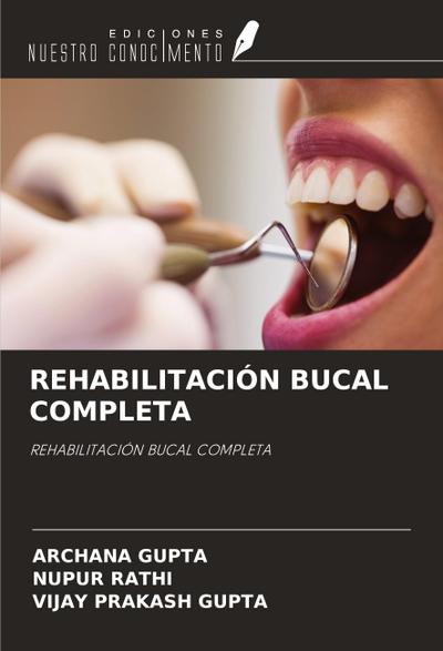REHABILITACIÓN BUCAL COMPLETA