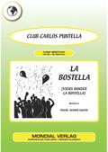 La Bostella [Viens danser La Bostella]