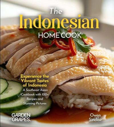 The Indonesian Home Cook