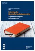 Literatur im Berufsfachschulunterricht