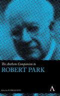 The Anthem Companion to Robert Park
