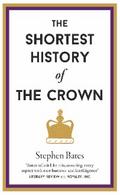 The Shortest History of The Crown