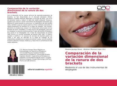Comparación de la variación dimensional de la ranura de dos brackets