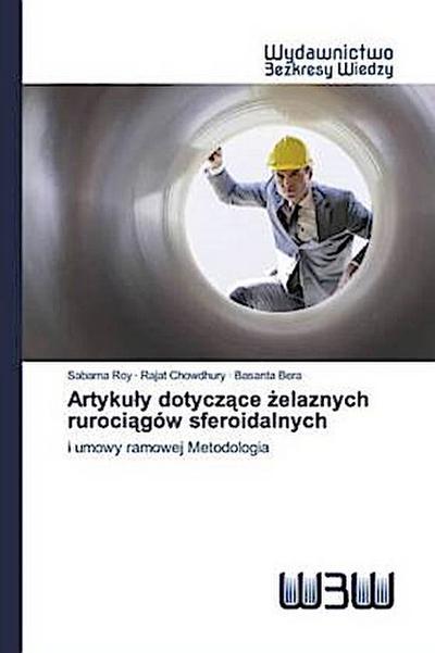 Artyku¿y dotycz¿ce ¿elaznych ruroci¿gów sferoidalnych