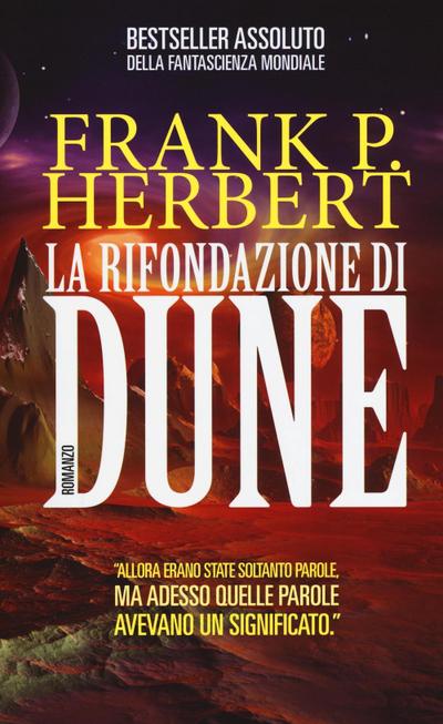 La rifondazione di Dune. Il ciclo di Dune