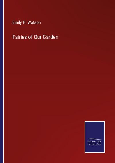 Fairies of Our Garden