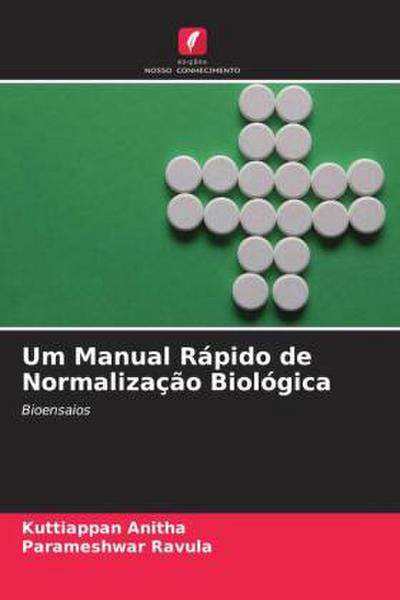 Um Manual Rápido de Normalização Biológica