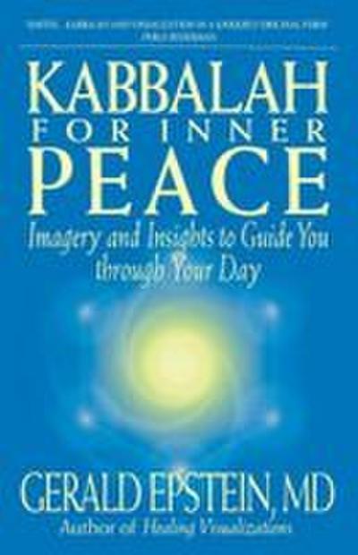Kabbalah For Inner Peace