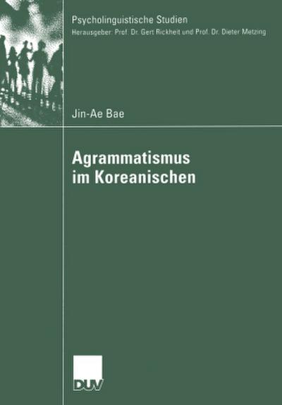 Agrammatismus im Koreanischen