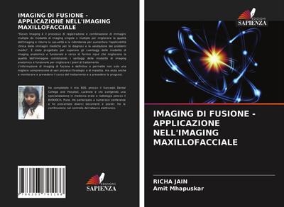 IMAGING DI FUSIONE - APPLICAZIONE NELL’IMAGING MAXILLOFACCIALE