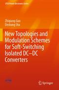 New Topologies and Modulation Schemes for Soft-Swi