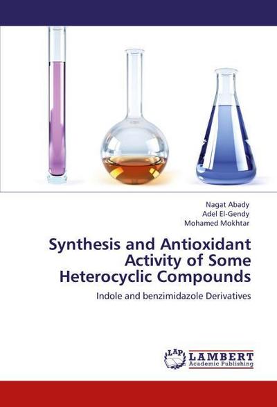 Synthesis and Antioxidant Activity of Some Heterocyclic Compounds
