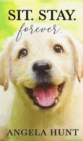 Sit. Stay. Forever.