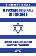 Il peccato originale di Israele