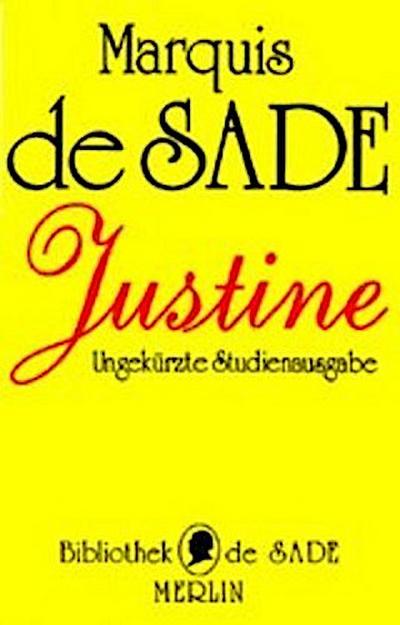 Justine oder Das Unglück der Tugend