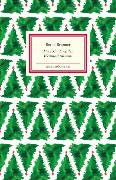 Die Erfindung des Weihnachtsbaums