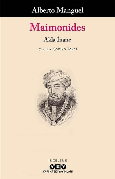 Maimonides - Akla Inanc